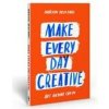 Make Every Day Creative - Marion Deuchars, Thames & Hudson Ltd