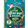 Staré řecké báje a pověsti pro děti - SUN