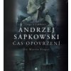 Zaklínač IV: Čas opovržení - Andrzej Sapkowski, Martin Finger CZ