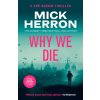 Why We Die
