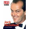 LIFE Icons Jack Nicholson (The Editors of Life)(Pevná)