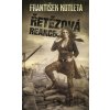 Řetězová reakce - František Kotleta