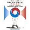 Základy tai-chi chi-kung - Yang Jwing-ming