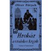 Hrobár a vražda v Krypte - Oliver Pötzsch