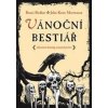 Vánoční bestiář - Benni Bodker, John Kenn Mortensen