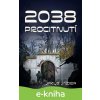 E-kniha 2038 - Jakub Jindra