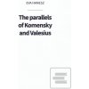 The parallels of Komensk… (Éva Hanesz)