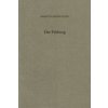 Der Feldweg (Martin Heidegger)(Brožovaná)