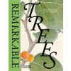 Remarkable Trees (Christina Harrison,Tony Kirkham)(Pevná)