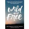 Wild and Free