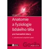 Anatomie a fyziologie lidského těla - Miroslav Orel