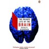 Private Life of the Brain