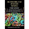 Beadwork and Jewelry Making for Novice