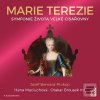 Marie Terezie (Josef Bernard Prokop; Hana Maciuchová; Otakar Brousek ml.)