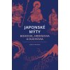 Japonské mýty: Bohovia, hrdinovia a duchovia - Joshua Frydman