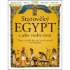 Starověký Egypt a jeho všední život - Kolektiv autorů