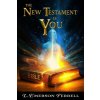 The New Testament Is You (L. Emerson Ferrell)(Brožovaná)