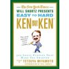 The New York Times Will Shortz Presents Easy to Hard KenKen: 300 Logic Puzzles That Make You Smarter (Tetsuya Miyamoto,Will Shortz)(Brožovaná)