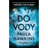 Do vody - Paula Hawkins
