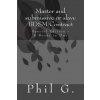 Master and submissive or slave BDSM Contract - Special Edition - 5 Books in One