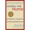 Tuesdays With Morrie - autor neuvedený