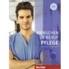 Menschen im Beruf: Pflege A2 – cvičebnica s audio-CD