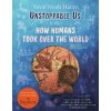 Unstoppable Us 1 - Ricard Zaplana Ruiz (Ilustrátor), Yuval Noah Harari