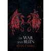 Of War and Ruin (Cahill Ryan)