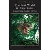 The Lost World and Other Stories - Arthur Conan Doyle