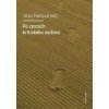 Po cestách kritického myšlení - Jitka Paitlová