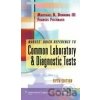 Nurse's Quick Reference to Common Laboratory and Diagnostic Tests - Marshall Barnett Dunning, Frances Talaska Fischbach