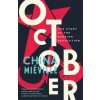 October (China Mieville)(Brožovaná)