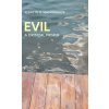 Evil: A Critical Primer (Mackendrick Kenneth G.)