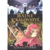 Bájné království I - Queenie Chan