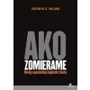 Ako zomierame - Sherwin B. Nuland