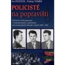 Kniha Policisté na popravišti - Prokop Tomek
