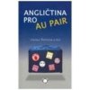 Angličtina pro au pair (kolektív, Václav Řeřicha)