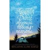Aristoteles a Dante objavujú hlbiny neznáma (Aristoteles a Dante spoznávajú svet a tajomstvá vesmíru 2) - Benjamin Alire Sáenz