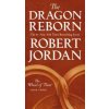 Dragon Reborn (Robert Jordan)(Brožovaná)