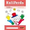 Kuliferdo - O rok dlhšie v materskej škole - Žaneta Kunštárová