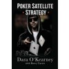 Poker Satellite Strategy