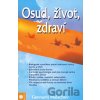 Osud, život, zdraví - Gennadij Malachov