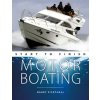 Motorboating Start to Finish (Barry Pickthall)(Brožovaná)
