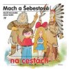 Mach a Šebestová na cestách - Miloš Macourek