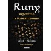 Runy mystéria a šamanismus - Thorsson Edred