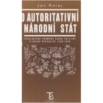O autoritativní stát - Jan Rataj