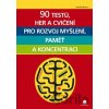 90 testů, her a cvičení pro rozvoj myšlení, paměť a koncentraci - Gareth Moore