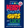 Heart, Smarts, Guts, and Luck: What It Takes to Be an Entrepreneur and Build a Great Business (Tjan Anthony K.)