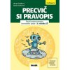Precvič si pravopis (Mgr. Libuša Hoštáková)