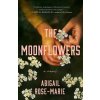 The Moonflowers (Abigail Rose-Marie)(Brožovaná)
